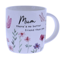 MUM FLORAL FRIEND MUG