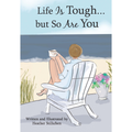 LIFE IS TOUGH BUT SO HARDBOOK