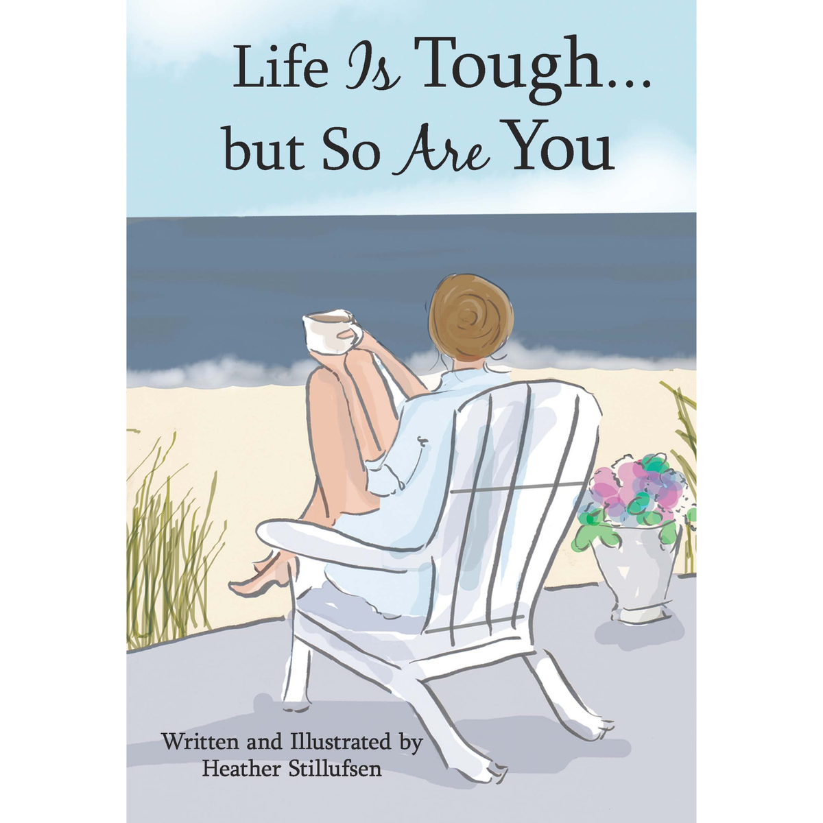 LIFE IS TOUGH BUT SO HARDBOOK