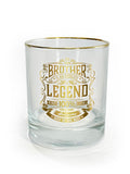 Birthday Glass - Legend<br> BROTHER